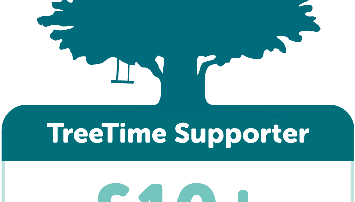 TreeTime Supporter. Suggested donation £10+.