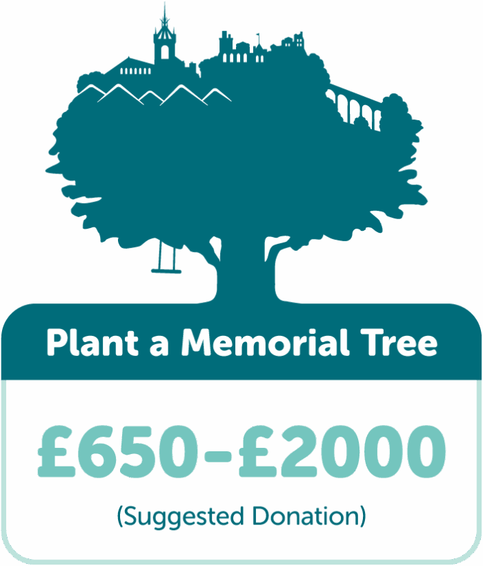 Plant a Memorial Tree with TreeTime. Suggested donation £650-£2000.