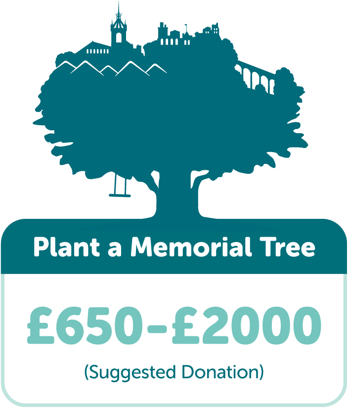 Plant a Memorial Tree with TreeTime. Suggested donation £650-£2000.